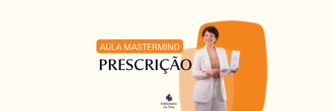 AULA MASTER PRESCRIÇÃO
